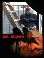 Watch Mr. Brown Wootly