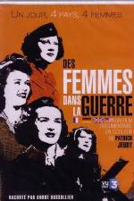 Watch Des femmes dans la guerre Wootly