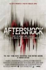 Watch Aftershock Wootly