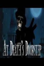 Watch At Death's Doorstep Wootly