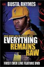 Watch Busta Rhymes Everything Remains Raw Wootly