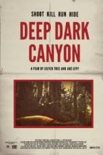 Watch Deep Dark Canyon Wootly