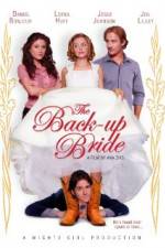 Watch The Back-up Bride Wootly