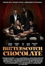 Watch Butterscotch Chocolate Wootly