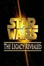 Watch Star Wars The Legacy Revealed Wootly