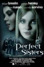 Watch Perfect Sisters Wootly