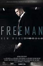 Watch Freeman: New World Order Wootly