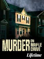 Watch Murder on Maple Drive Wootly