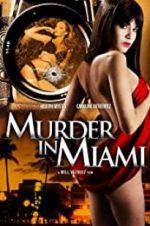 Watch Murder in Miami Wootly