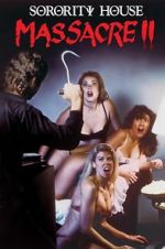 Watch Sorority House Massacre II Wootly