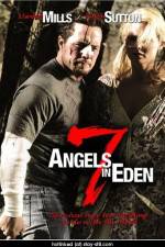Watch 7 Angels in Eden Wootly