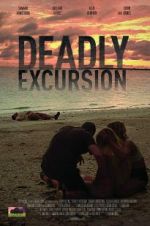 Watch Deadly Excursion Wootly