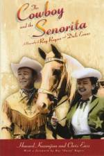 Watch Cowboy and the Senorita Wootly