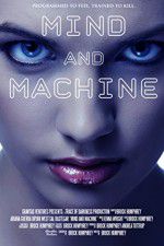 Watch Mind and Machine Wootly