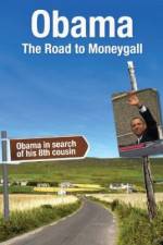 Watch Obama: The Road to Moneygall Wootly