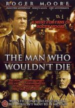 Watch The Man Who Wouldn\'t Die Wootly