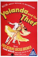 Watch Yolanda and the Thief Wootly