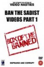Watch Ban the Sadist Videos Wootly