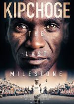 Watch Kipchoge: The Last Milestone Wootly