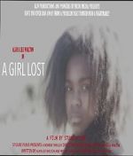 Watch A Girl Lost Wootly