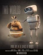 Watch Two Worlds (Short 2015) Wootly