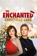 Watch The Enchanted Christmas Cake Wootly