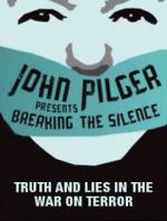 Watch Breaking the Silence: Truth and Lies in the War on Terror Wootly