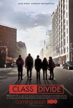 Watch Class Divide Wootly