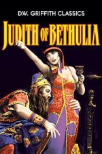 Watch Judith of Bethulia Wootly