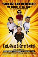 Watch Fast, Cheap & Out of Control Wootly