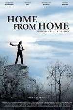 Watch Home from Home Chronicle of a Vision Wootly