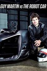 Watch Guy Martin vs. The Robot Car Wootly