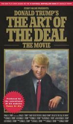 Watch Donald Trump\'s The Art of the Deal: The Movie Wootly