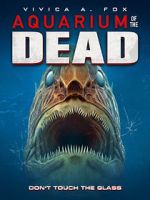 Watch Aquarium of the Dead Wootly