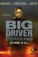 Watch Big Driver Wootly