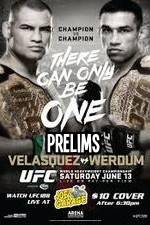 Watch UFC 188 Cain Velasquez vs Fabricio Werdum Prelims Wootly