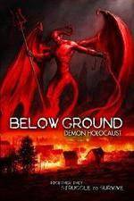 Watch Below Ground Demon Holocaust Wootly