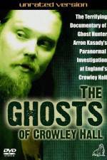 Watch The Ghosts of Crowley Hall Wootly