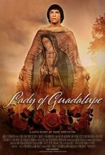 Watch Lady of Guadalupe Wootly