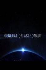 Watch Generation Astronaut Wootly