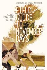 Watch Field Guide to November Days Wootly