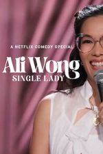 Watch Ali Wong: Single Lady Wootly