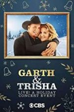 Watch Garth & Trisha Live! A Holiday Concert Event Wootly