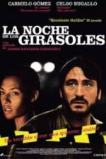 Watch La noche de los girasoles Wootly