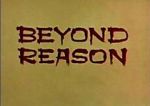 Watch Beyond Reason Wootly