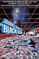 Watch Journey Through the Black Sun Wootly