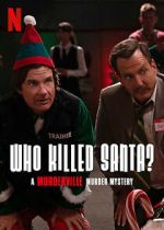 Watch Who Killed Santa? A Murderville Murder Mystery (TV Special 2022) Wootly