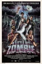 Watch A Little Bit Zombie Wootly