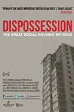 Watch Dispossession: The Great Social Housing Swindle Wootly