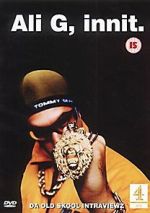 Watch Ali G, Innit Wootly